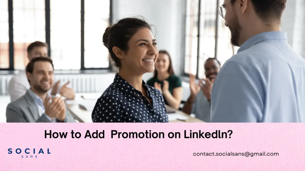 How to Add Promotion on LinkedIn