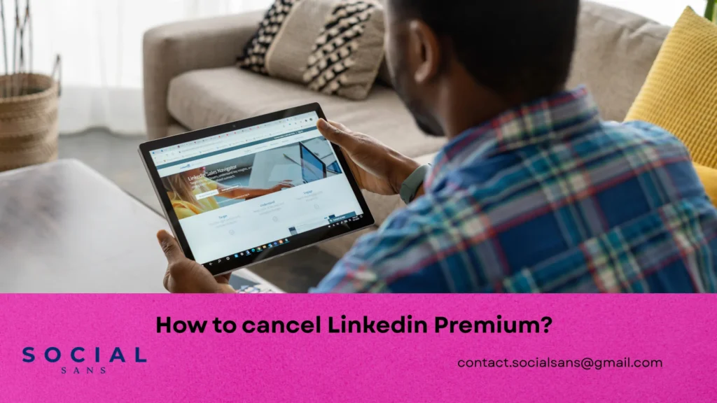 How to Cancel LinkedIn Premium