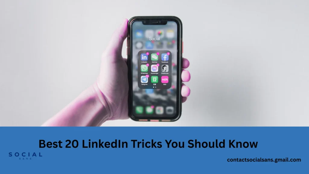 LinkedIn Tricks You Should Know