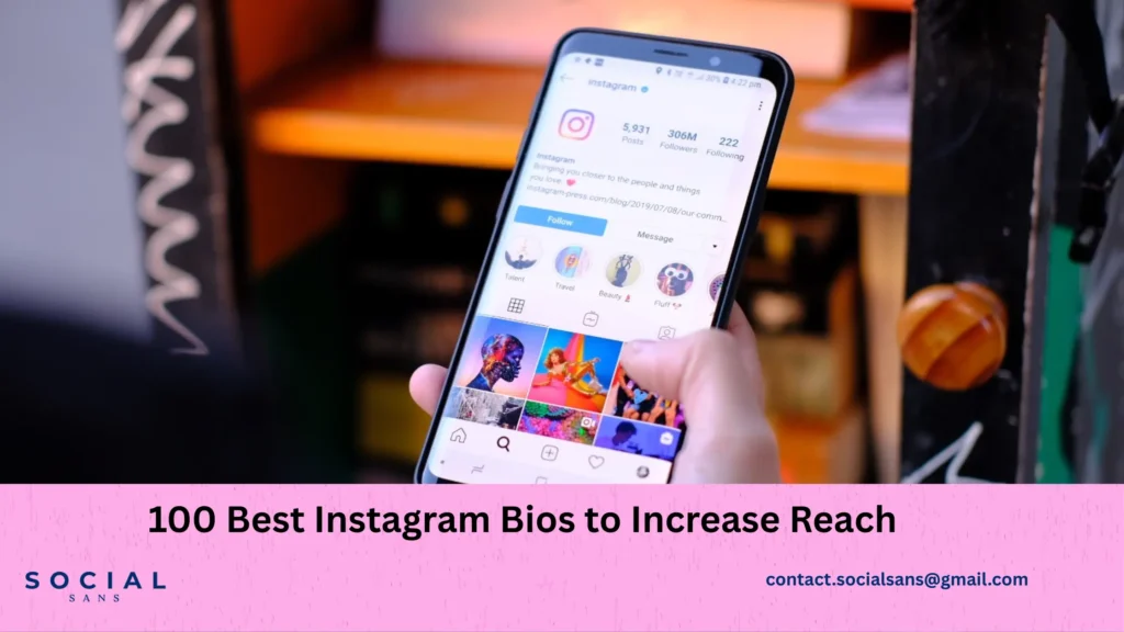 100 Best Instagram Bios to Increase Reach