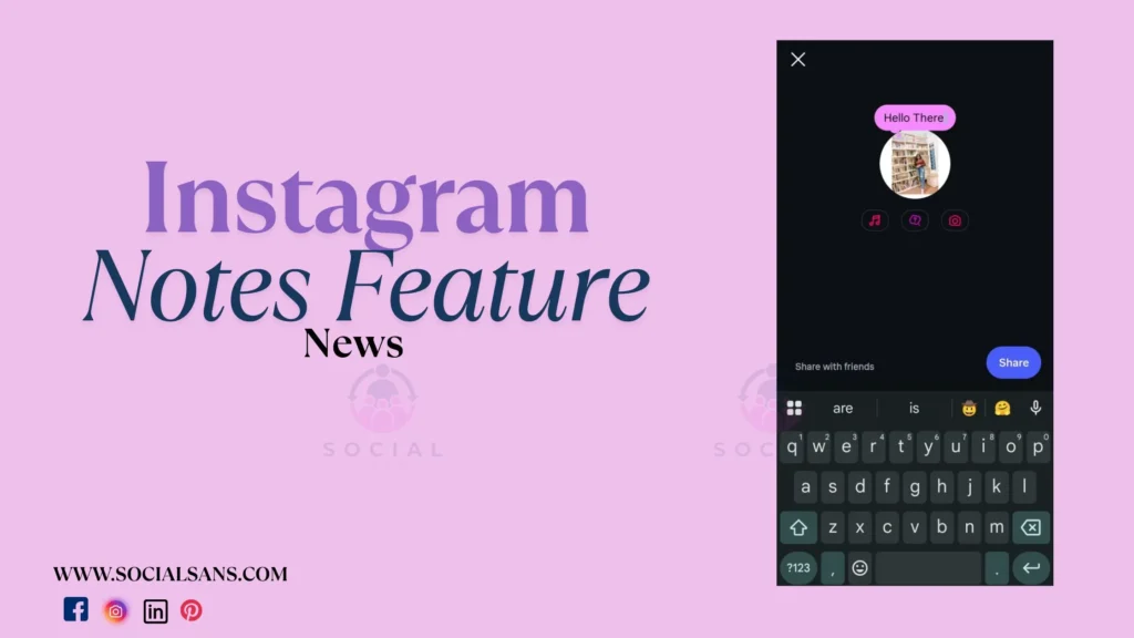 Instagram Notes Feature