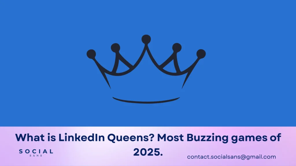 What is LinkedIn Game Queens